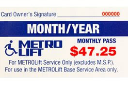 METROLift Monthly Pass